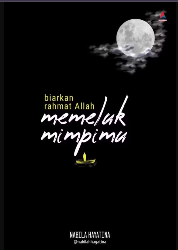 Biarkan Rahmat Allah Memeluk Mimpimu