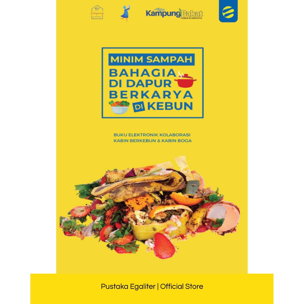 Minim Sampah Bahagia di Dapur Berkarya di Kebun