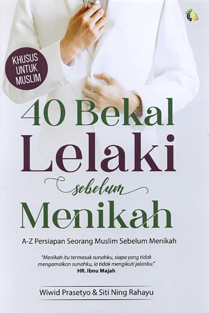40 Bekal Lelaki Sebelum Menikah