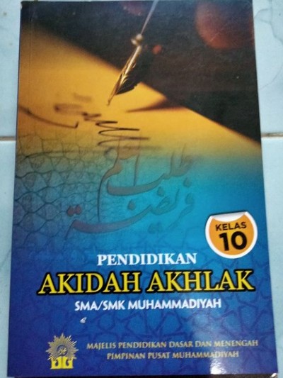 Pendidikan Akidah Akhlak SMA/SMK Muhammadiyah Kelas 10