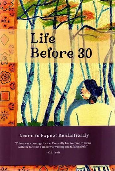 Life Before 30