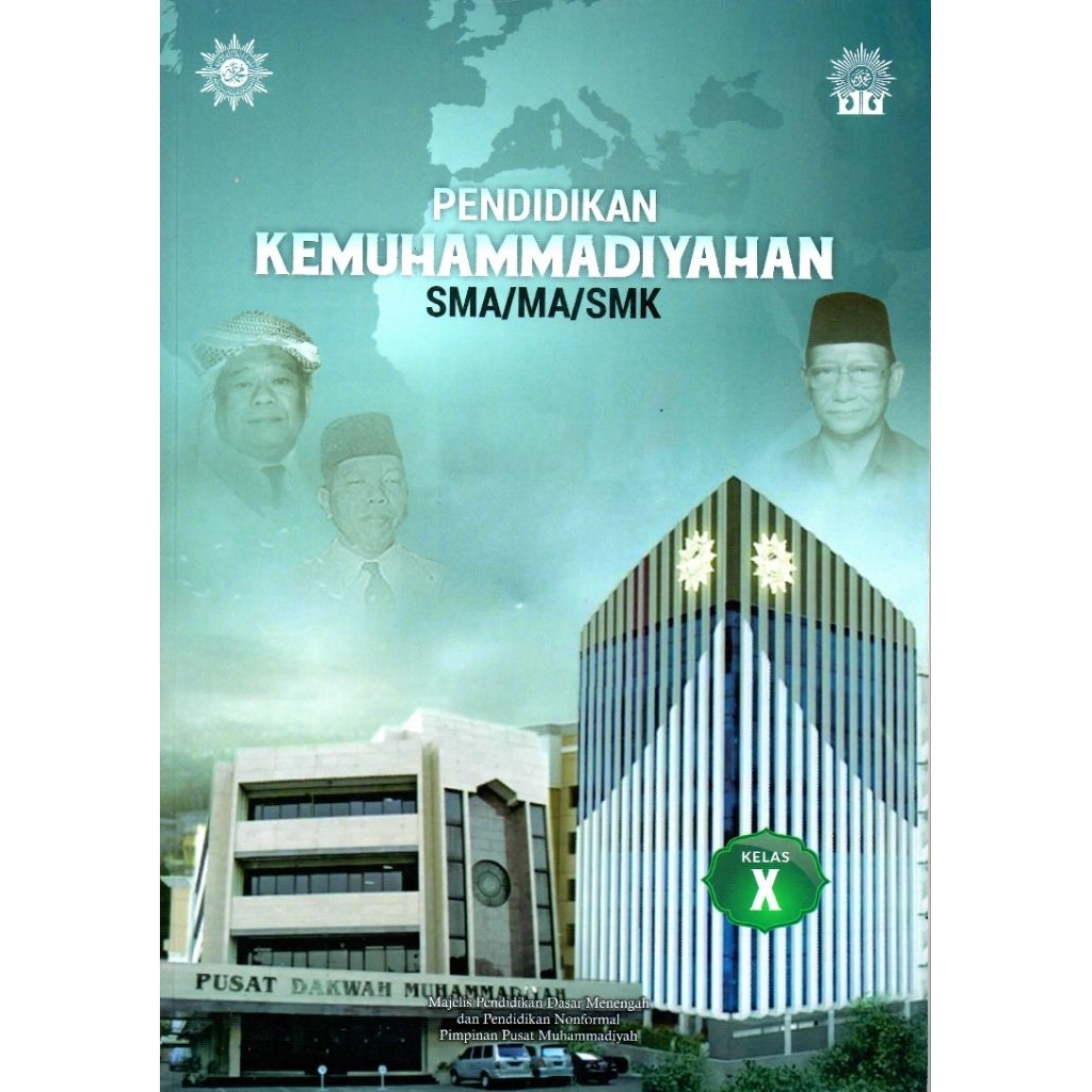 Pendidikan Kemuhammadiyahan SMA/MA/SMK Kelas X