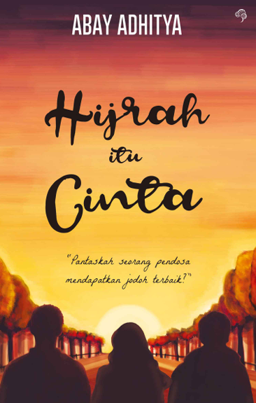 Hijrah Itu Cinta