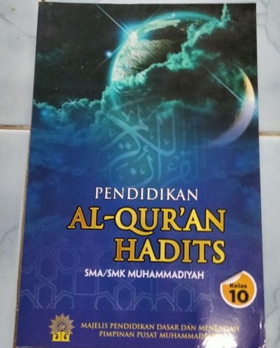 Pendidikan Al-Quran Hadits SMA/SMK Muhammadiyah Kelas 10